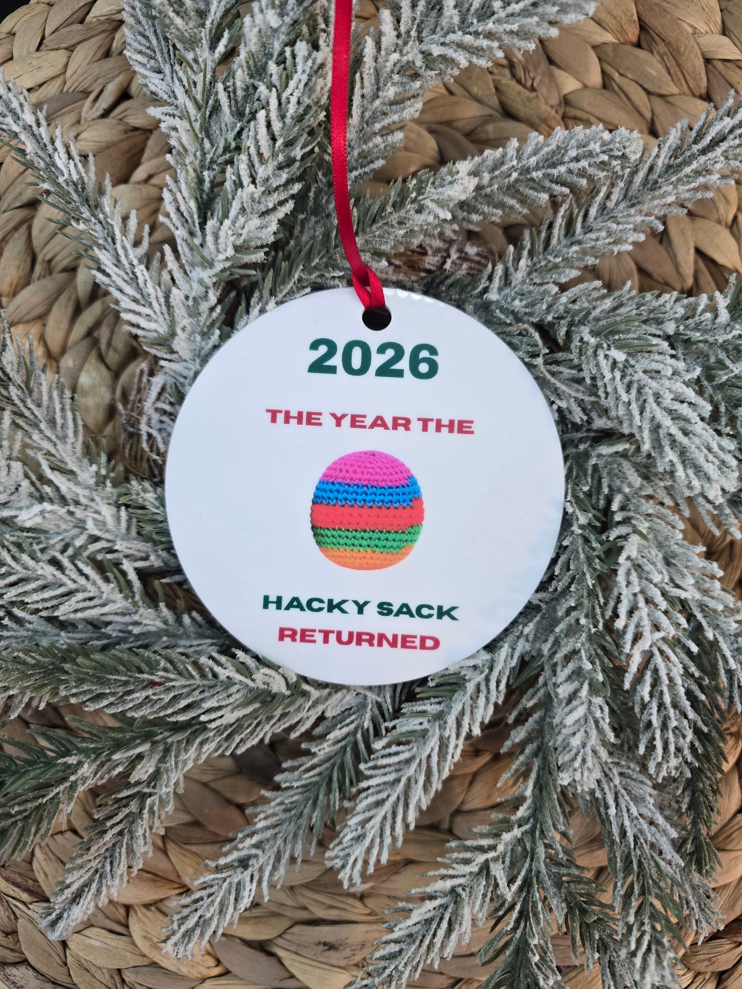 2026 Hacky Sack Returned Ornament | Funny Nostalgia Christmas Ornament