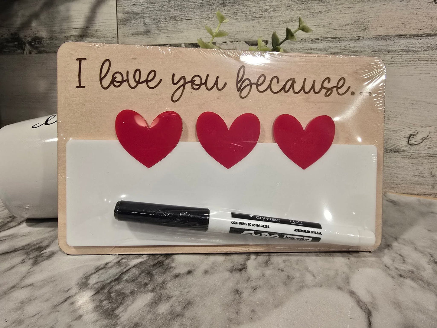 I Love You Because Dry-Erase Board - Daily Affirmation Board