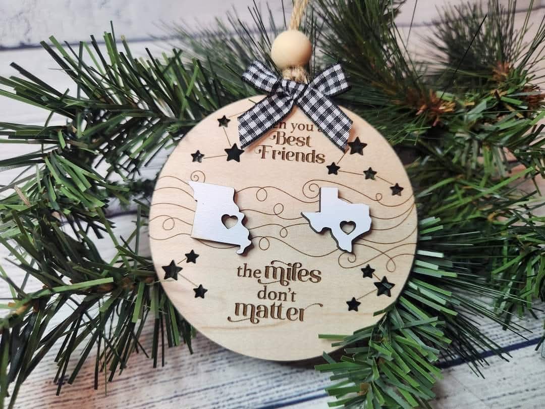 Miles Don't Matter Personalized Long Distance Ornament - Custom State Friendship & Family Gift