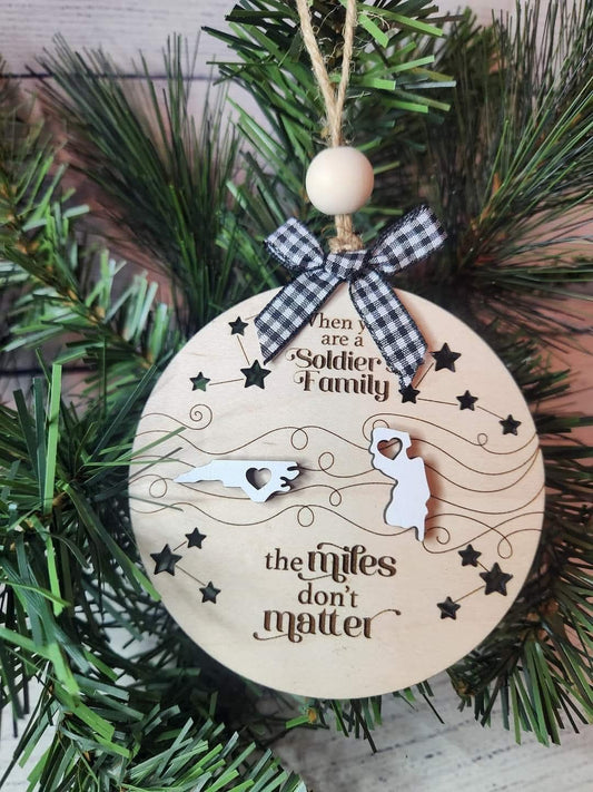 Miles Don't Matter - Military Edition - Gift for Military Families